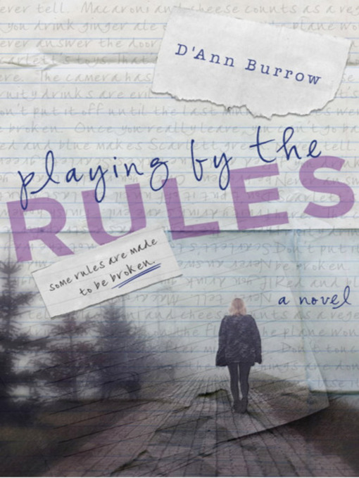 Title details for Playing by the Rules by D'Ann Burrow - Wait list